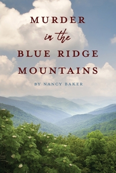 Paperback Murder in the Blue Ridge Mountains Book
