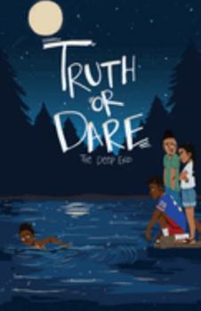 Paperback Truth or Dare : The Deep End Book