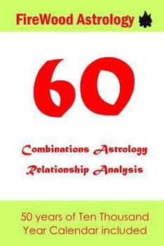 Paperback 60 Combinations Astrology Relationship Analysis: Four Pillars of Destiny Book