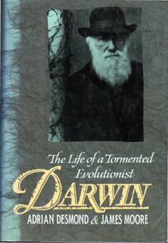 Hardcover Darwin: The Life of a Tormented Evolutionist Book