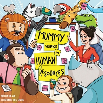 Paperback Mummy Works in Human Resources Book