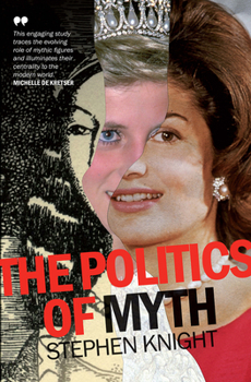 Paperback The Politics of Myth Book
