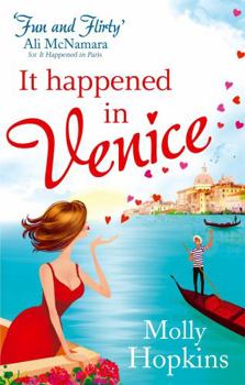 It Happened In Venice: Number 2 in series - Book #2 of the Evie Dexter