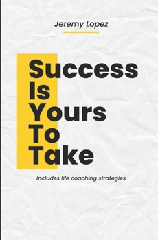 Sucess is Yours to Take