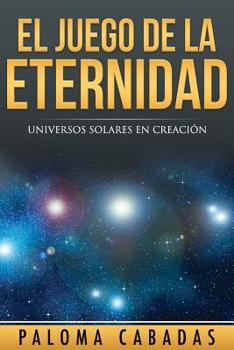Paperback El juego de la eternidad [Spanish] Book