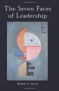 Paperback The Seven Faces of Leadership Book