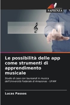 Paperback Le possibilità delle app come strumenti di apprendimento musicale [Italian] Book