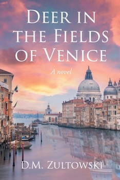 Paperback Deer in the Fields of Venice Book