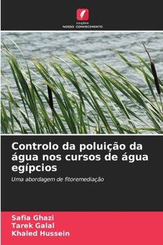 Paperback Controlo da poluição da água nos cursos de água egípcios [Portuguese] Book