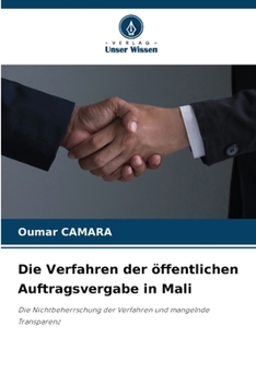 Die Verfahren der öffentlichen Auftragsvergabe in Mali (German Edition)