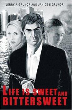 Hardcover Life Is Sweet and Bittersweet Book