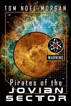 Paperback Pirates of the Jovian Sector Book
