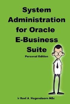 Paperback System Administration for Oracle E-Business Suite (Personal Edition) Book