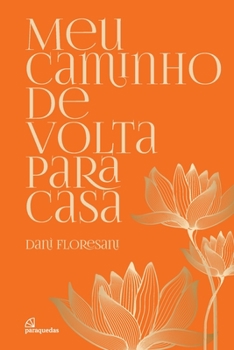 Paperback Meu caminho de volta para casa [Portuguese] Book