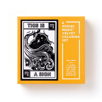 Gift This Is a Sign Magic Velvet Zodiac Coloring Set Book