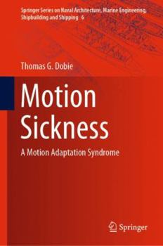 Hardcover Motion Sickness: A Motion Adaptation Syndrome Book