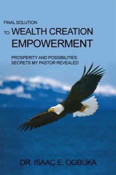 Paperback Final Solution to Wealth Creation Empowerment Book