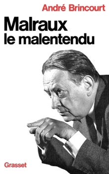 Paperback Malraux le malentendu [French] Book