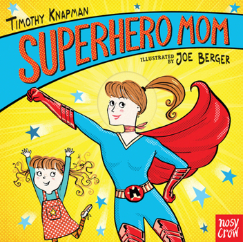 Board book Superhero Mom Book