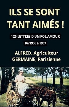 Paperback Ils se sont tant aimés [French] Book