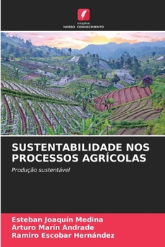 Paperback Sustentabilidade Nos Processos Agrícolas [Portuguese] Book