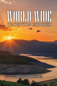 Paperback World-Wide Deception Exposed (Latest Edition) Book