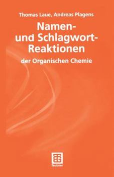 Paperback Namen- und Schlagwort-Reaktionen der Organischen Chemie [German] Book