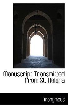 Paperback Manuscript Transmitted from St. Helena Book