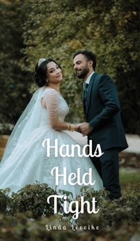 Hardcover Hands Held Tight Book