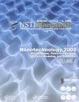 Hardcover Nanotechnology 2008: Microsystems, Photonics, Sensors, Fluidics, Modeling and Simulation Book