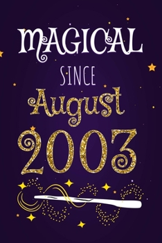 Magical Since August 2003: 120 blank pages of high quality white paper, 6" x 9" cute premium matte cover