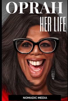 Paperback Oprah: Her life Book