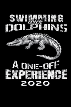 Terminkalender 2020: Schwimmen mit Delphinen Terminkalender und Tagesplaner ca DIN A5 farbig | 376 Seiten | 1 Seite pro Tag | Sarkasmus | Alligator (German Edition)