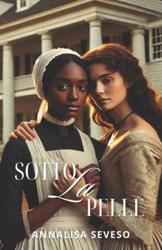 SOTTO LA PELLE: VERSIONE INTEGRALE APPROVATA DALL'AUTRICE (Italian Edition)