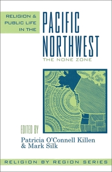 Paperback Religion and Public Life in the Pacific Northwest: The None Zone Book