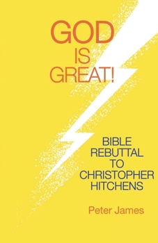Paperback God Is Great: Bible Rebuttal to Christopher Hitchens Book