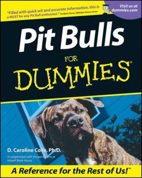 Pit Bulls for Dummies - Book  of the Dummies