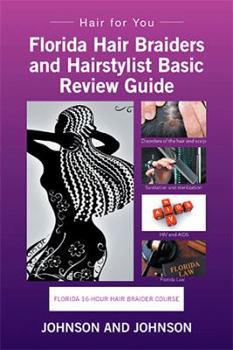 Paperback Florida 16-Hour Hair Braider Course: Hair for You Book