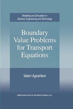 Paperback Boundary Value Problems for Transport Equations Book