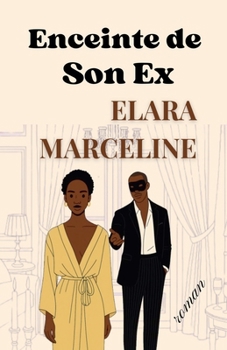 Paperback Enceinte de Son Ex [French] Book