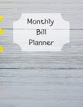 Paperback Monthly Bill Planner: Financial Budget Planner Expense Tracker Bill Organizer, Expense Tracker Budget Planner Book