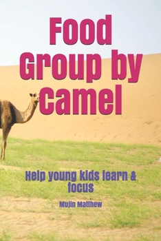 Food Group by Camel: Help young kids learn & focus