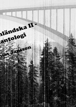 Paperback Di ångermanländska II - en diktantologi [Swedish] Book