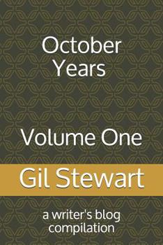 Paperback October Years - A Writer's Blog: Thriving in Our 60s and 70s Book