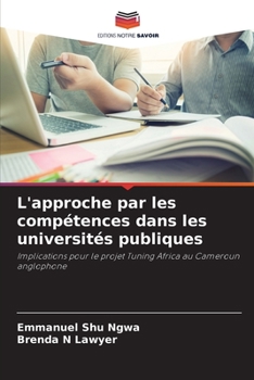 Paperback L'approche par les compétences dans les universités publiques [French] Book