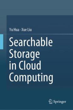 Hardcover Searchable Storage in Cloud Computing Book