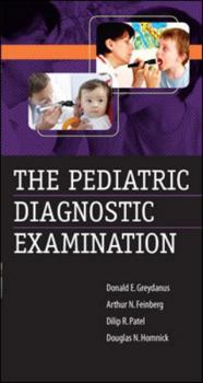 Paperback The Pediatric Diagnostic Examination Book