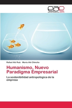 Paperback Humanismo, Nuevo Paradigma Empresarial [Spanish] Book