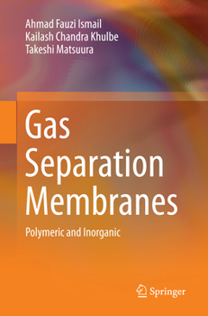 Paperback Gas Separation Membranes: Polymeric and Inorganic Book