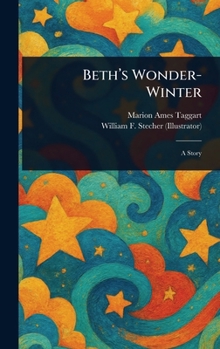 Hardcover Beth's Wonder-Winter Book